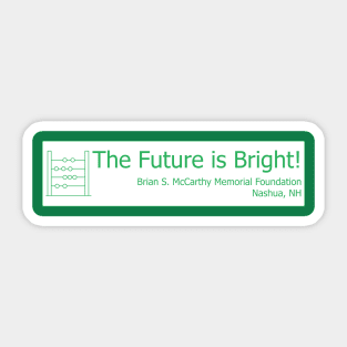 Math - The Future is Bright! Sticker